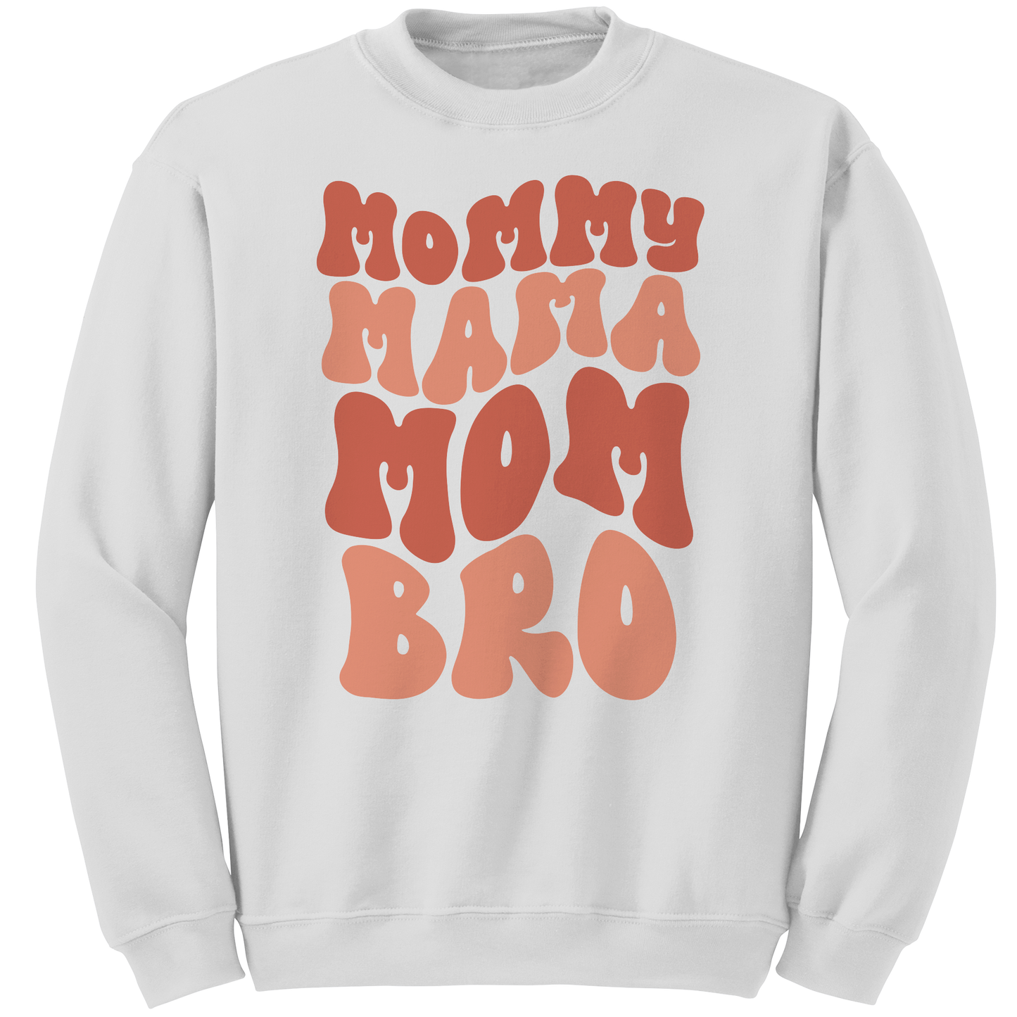 Mommy_Mama_Mom_BRO_Crewneck_Sweatshirt_f_White_Mockup.png
