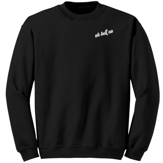 Oh_Hell_No_Crewneck_Sweatshirt_Black_Mockup.png